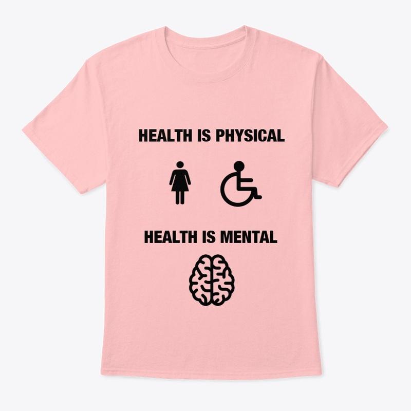 Health is Physical and Mental